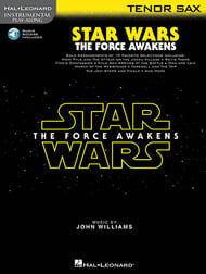 Star Wars - The Force Awakens Tenor Saxophone Book with Online Audio Access cover